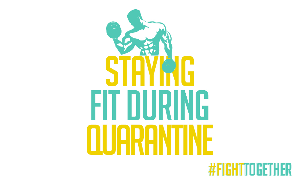 Staying Fit During Quarantine