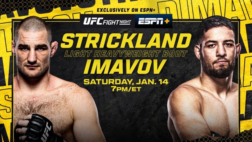 UFC Fight Night 217: Strickland Vs Imavov Strickland Vs Imavov, Fight Night 217, UFC on ESPN+ 75 and UFC Vegas 67, Dan Ige, Roman Kopylov, Umar Nurmagomedov and Allan Nascimento,