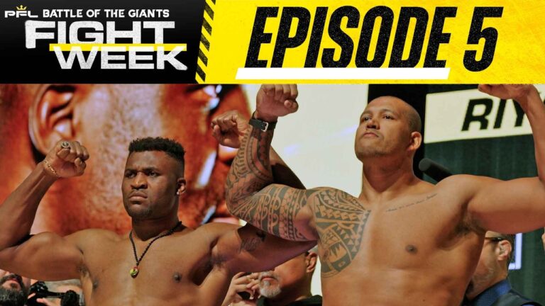 PFL Fight Week - Episode 5