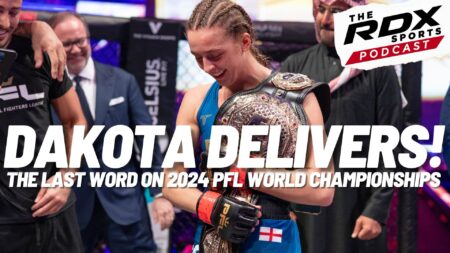 RDX Sports Podcast - PFL 2024 World Championship